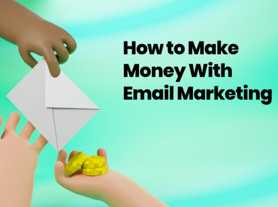 Earn money through email marketing￼