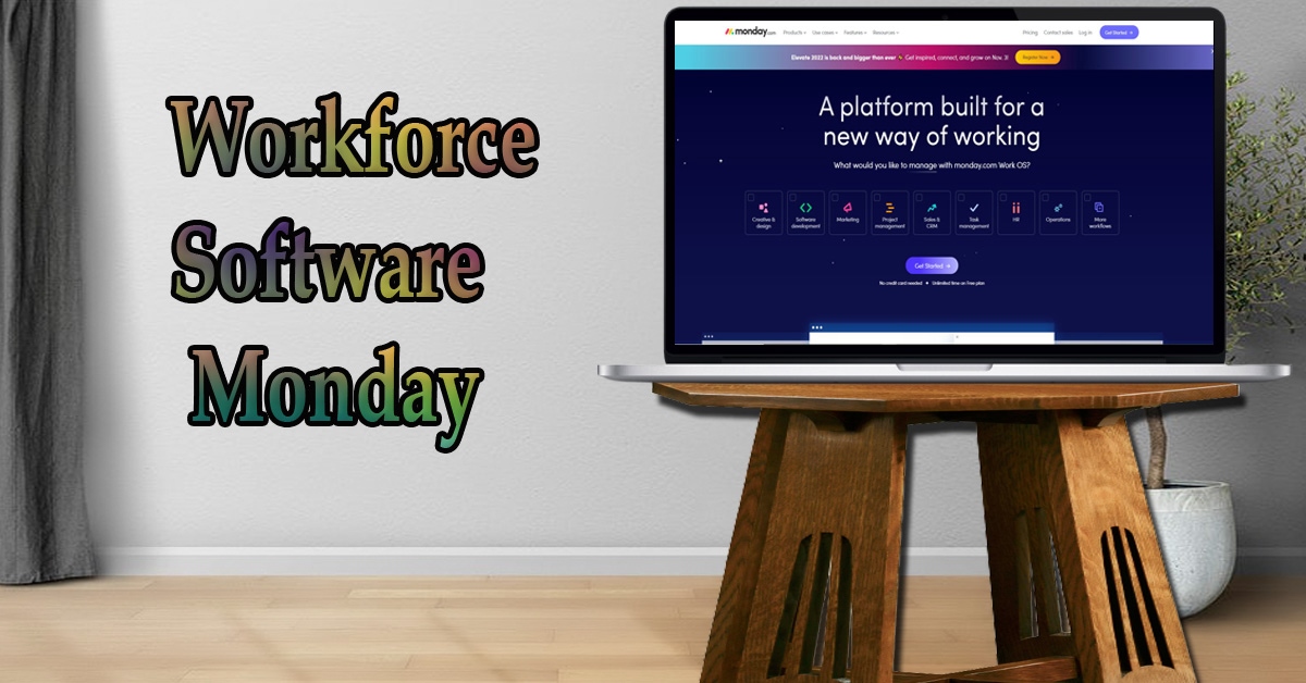 Workforce software monday